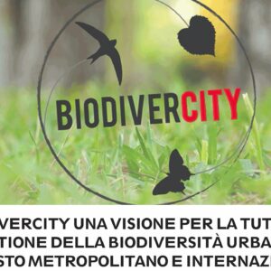 Biodivercity - tutela della biodiversità urbana